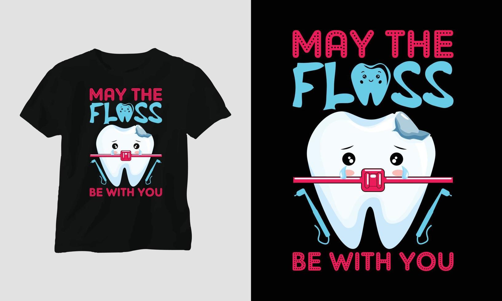 Vektor-Zahnarzt-T-Shirt oder Poster niedliches Design mit Cartoon-Zahn, Zahnelementen usw. vektor