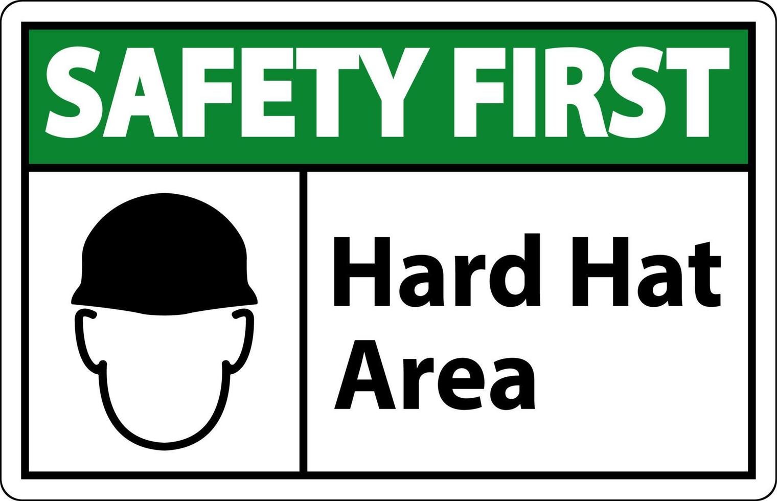 Safety First Hard Hat Schutz erforderlich Bereich Zeichen auf weißem Hintergrund vektor