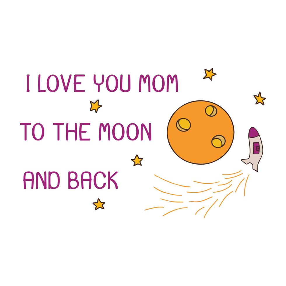 Liebe dich Mama bis zum Mond und zurück. Vektor
