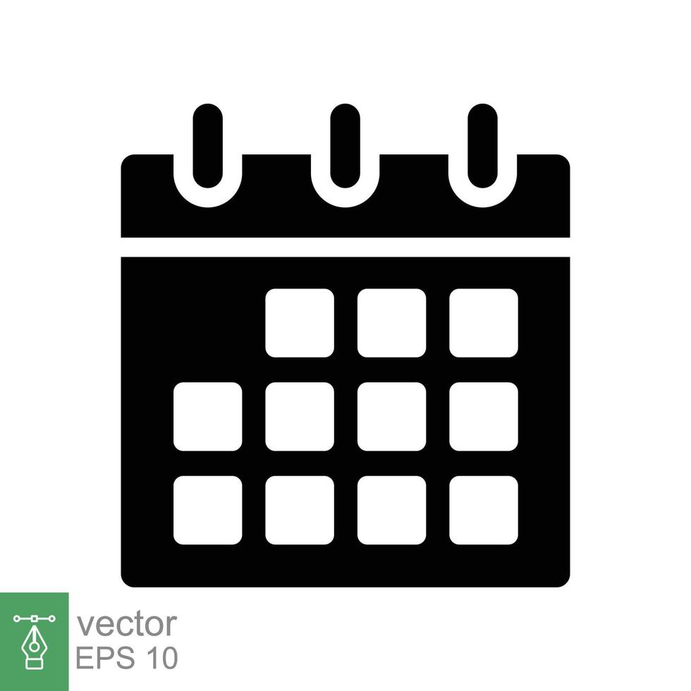 Kalender-Glyphe-Symbol. einfacher solider Stil. Zeitplan, Datum, Tag, Plan, Symbolkonzept. Vektor-Illustration isoliert auf weißem Hintergrund. Folge 10. vektor