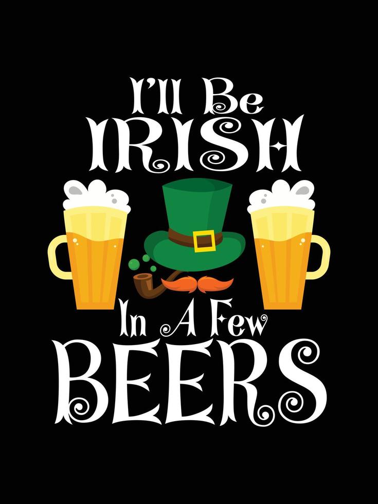 st. patrick's day typografie bunter irischer zitatvektorbeschriftungs-t-shirt-entwurf vektor