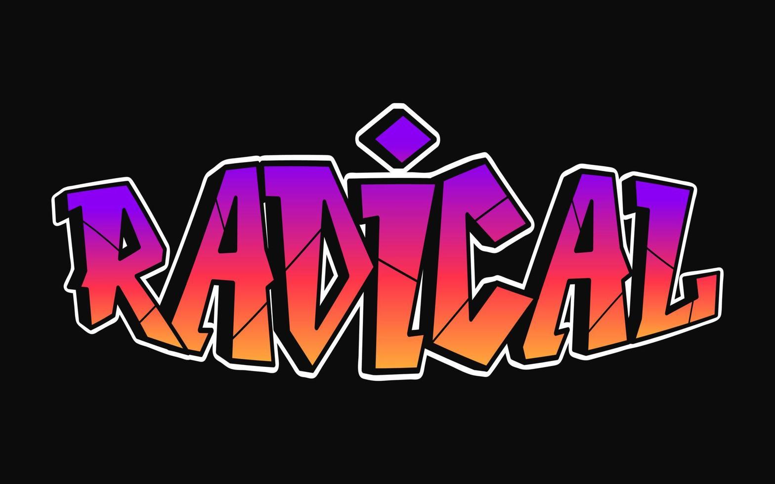 radikales Wort trippy psychedelische Graffiti-Stil letters.vector handgezeichnete Doodle-Cartoon-Logo radikale Illustration. lustige coole trippige buchstaben, mode, graffiti-stildruck für t-shirt, plakatkonzept vektor