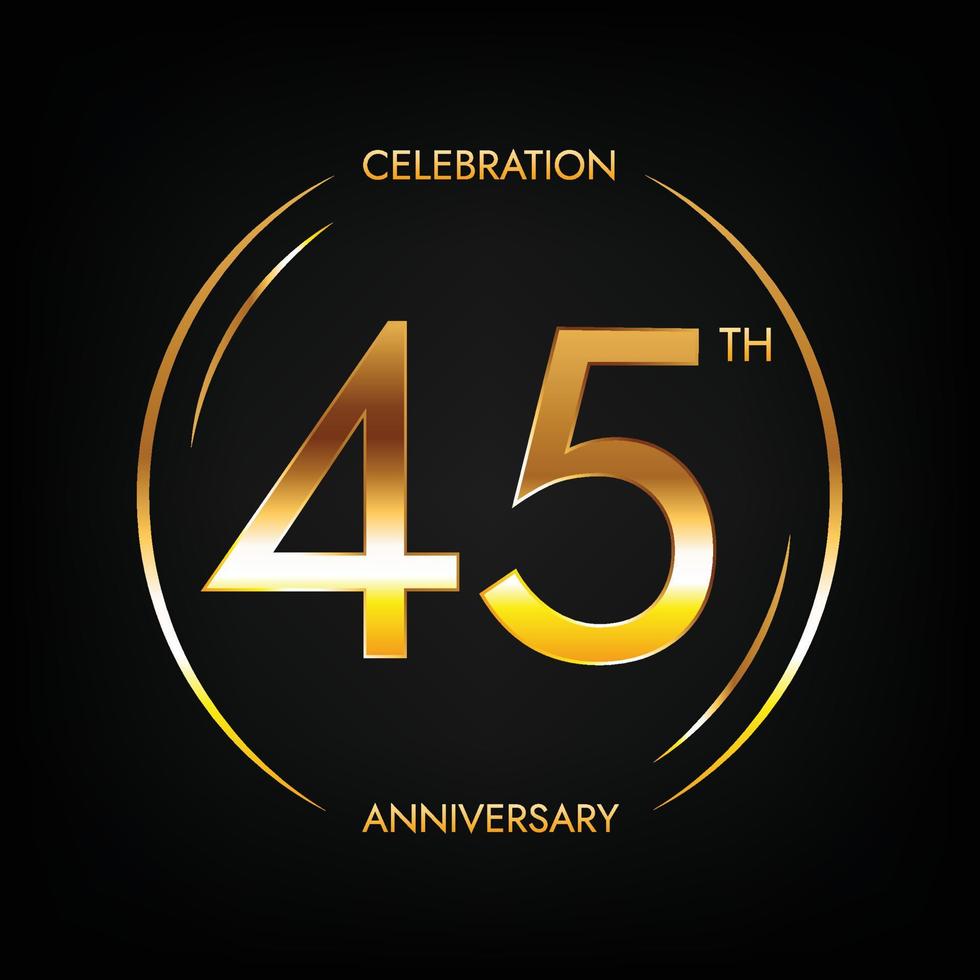 45:e årsdag. fyrtiofem år födelsedag firande baner i ljus gyllene Färg. cirkulär logotyp med elegant siffra design. vektor