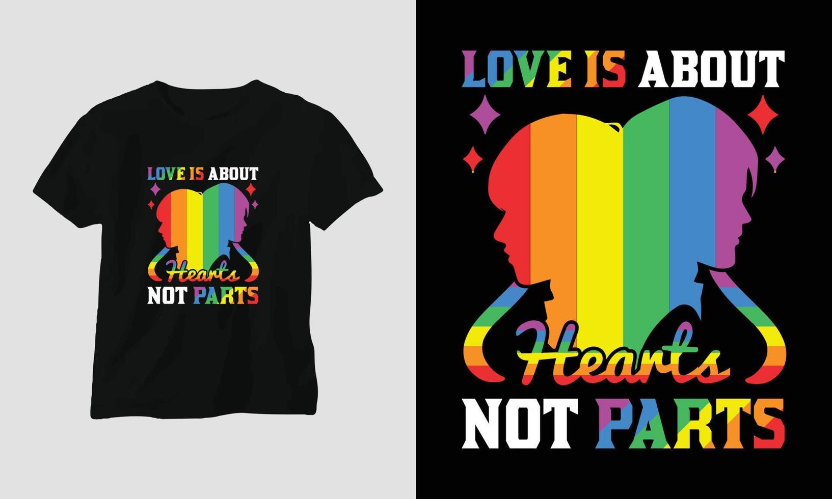 Bei der Liebe geht es um Herzen, nicht um Teile - LGBT-T-Shirt und Bekleidungsdesign. Vektordruck, Typografie, Poster, Emblem, Festival, Stolz, Paar vektor