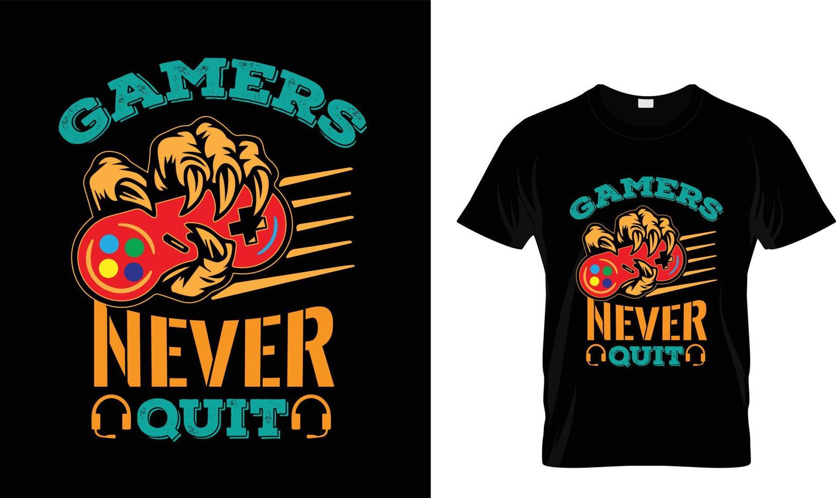 Gamer hören nie auf. T-Shirt-Design vektor
