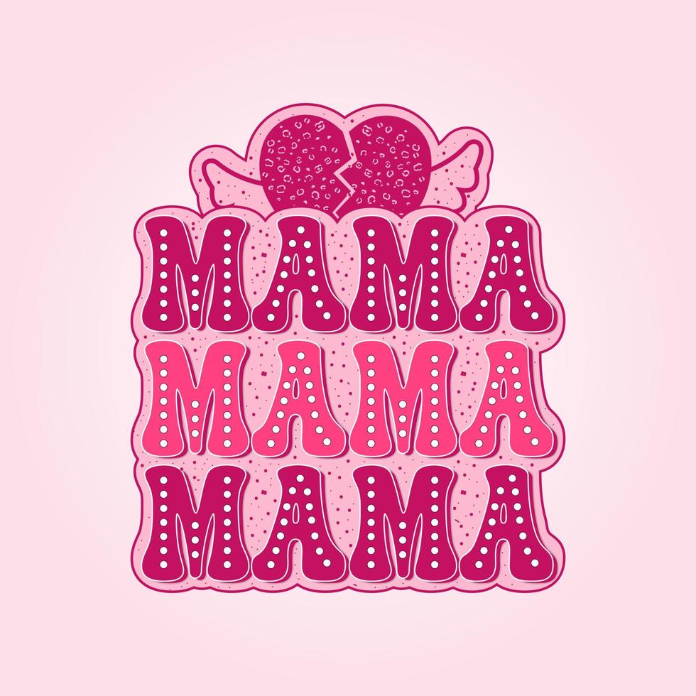 valentinstag, mama design, für druckvorlage valentinstag t-shirt design, illustration herz, liebe, mama shirt design, aufkleber, hintergrund. vektor
