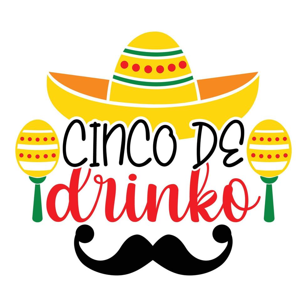 cinco de drinko - cinco de mayo - 5. mai, bundesfeiertag in mexiko. Fiesta-Banner und Poster-Design mit Fahnen, Blumen, Fekorationen, Maracas und Sombrero vektor