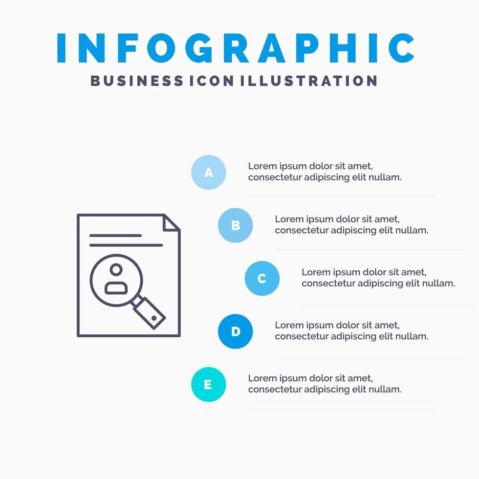 Ansökan Urklipp läroplan CV återuppta personal linje ikon med 5 steg presentation infographics bakgrund vektor