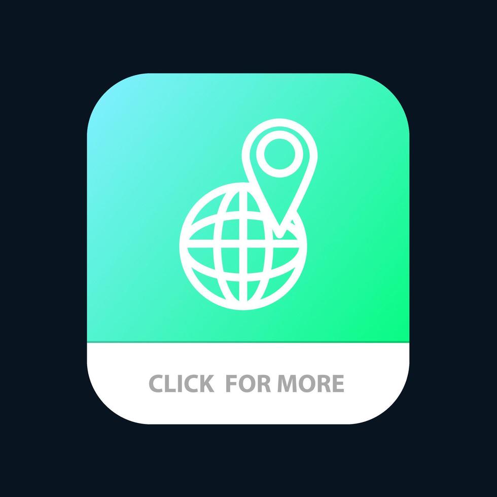 globale standortkarte welt mobile app-schaltfläche android- und ios-zeilenversion vektor