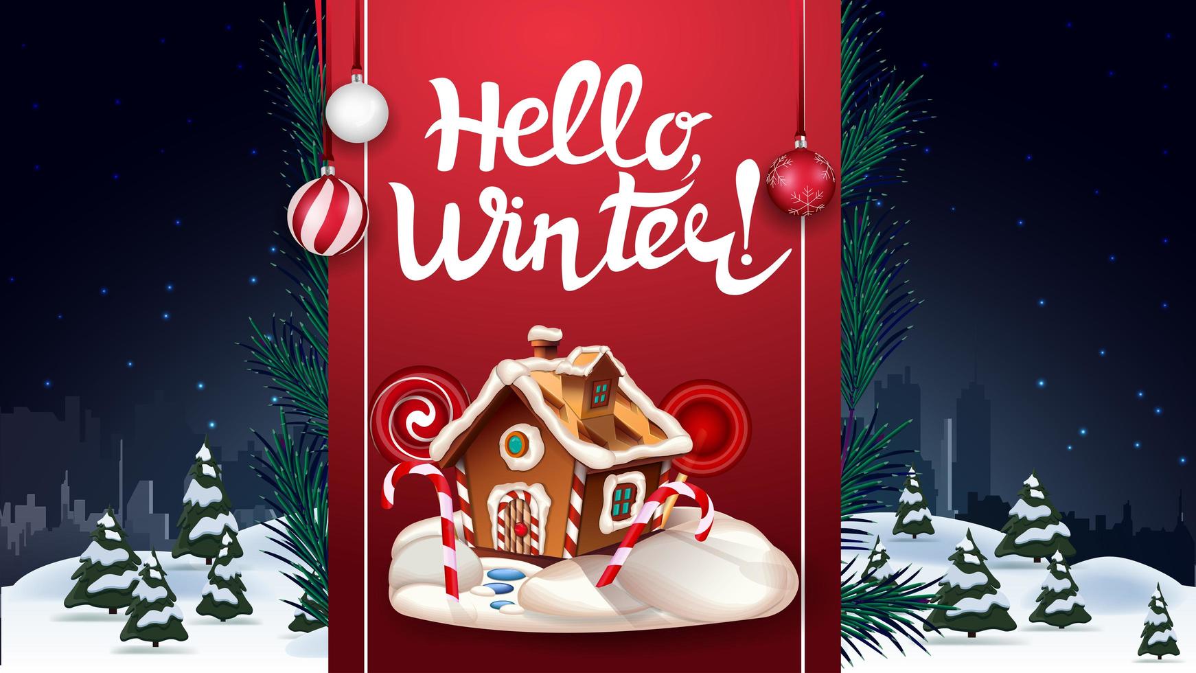 Hallo Winter, Postkarte mit Nachtwinterlandschaft und rotem vertikalen Band mit Beschriftung und Weihnachtslebkuchenhaus vektor