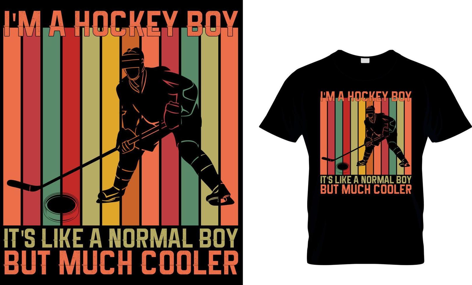 is hockey t-shirt design vektor grafisk. jag är en hockey pojke dess tycka om en vanligt pojke men mycket kylare.