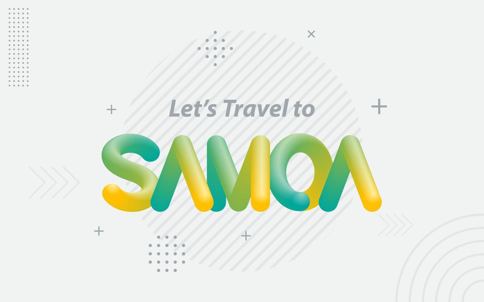 Lass uns nach Samoa reisen. kreative typografie mit 3d-mischeffekt vektor
