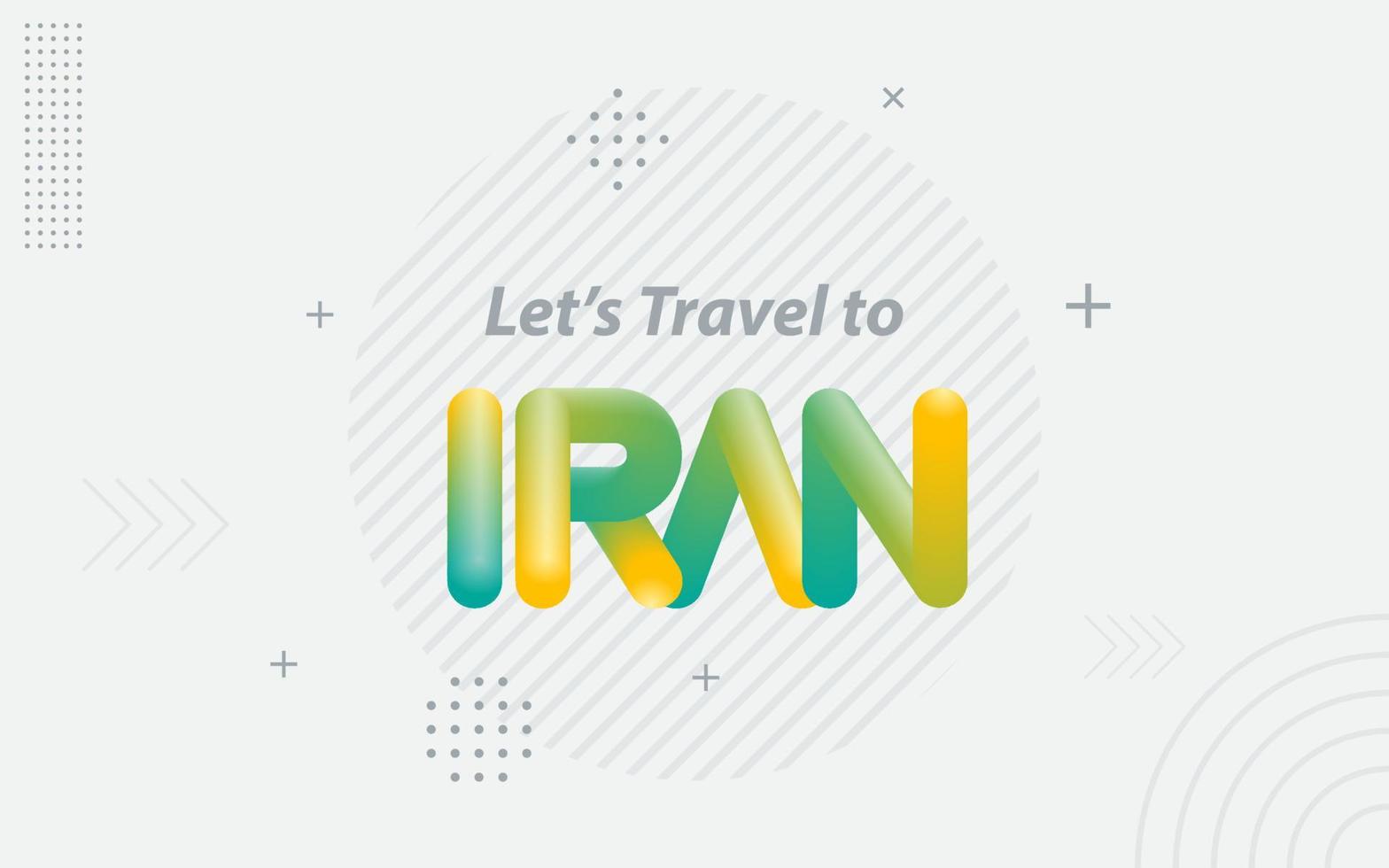 låter resa till iran. kreativ typografi med 3d blandning effekt vektor