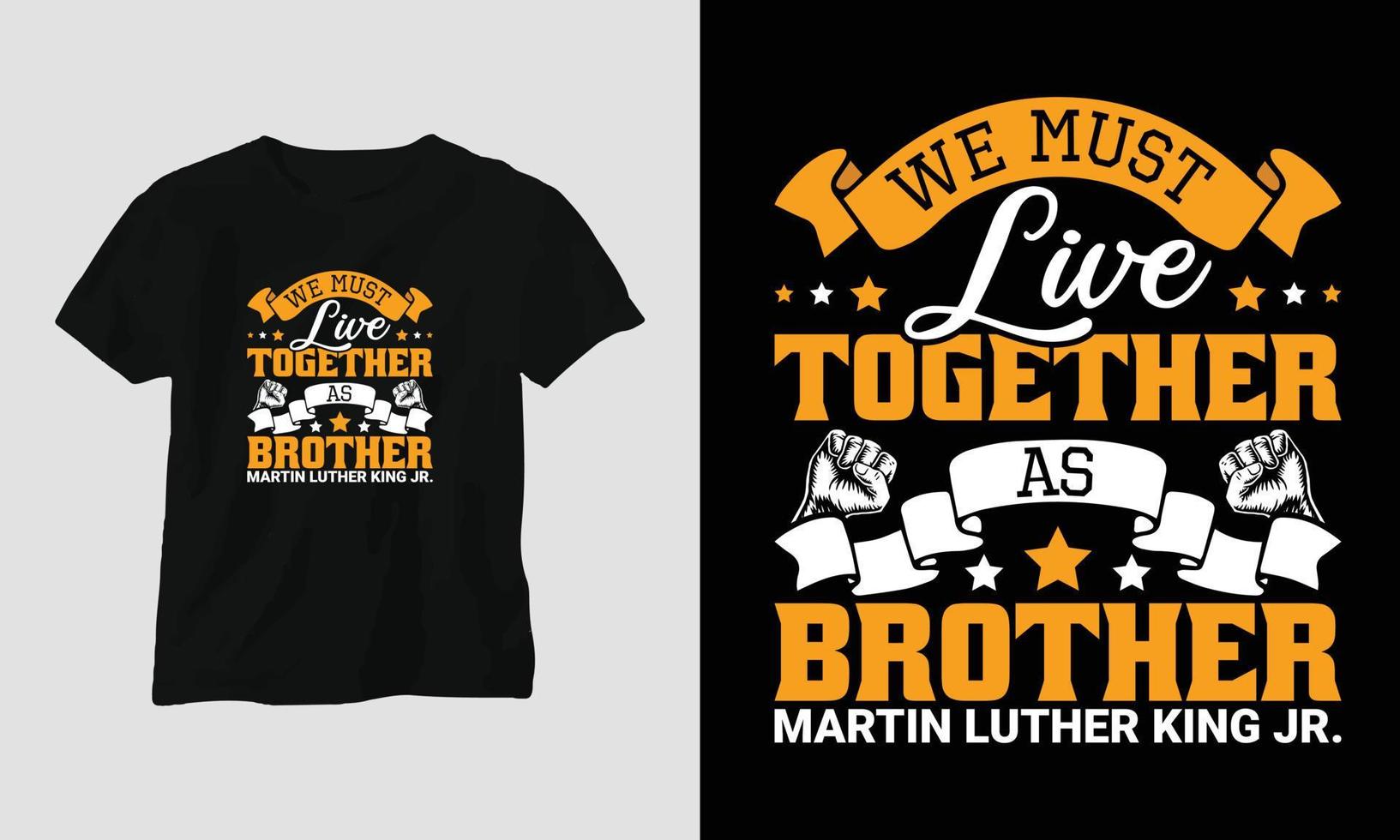 Martin Luther King jr. tag t-shirt design im usa-thema mit band, faust, flagge vektor