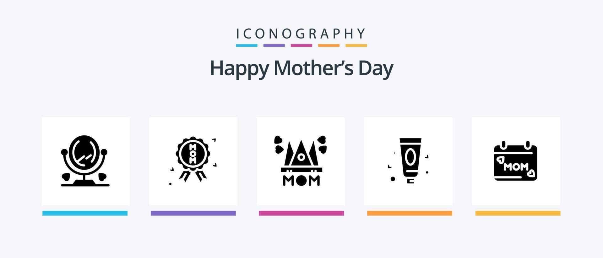 Happy Mothers Day Glyph 5 Icon Pack inklusive Zahnpasta. Creme . Mutter. kreatives Symboldesign vektor