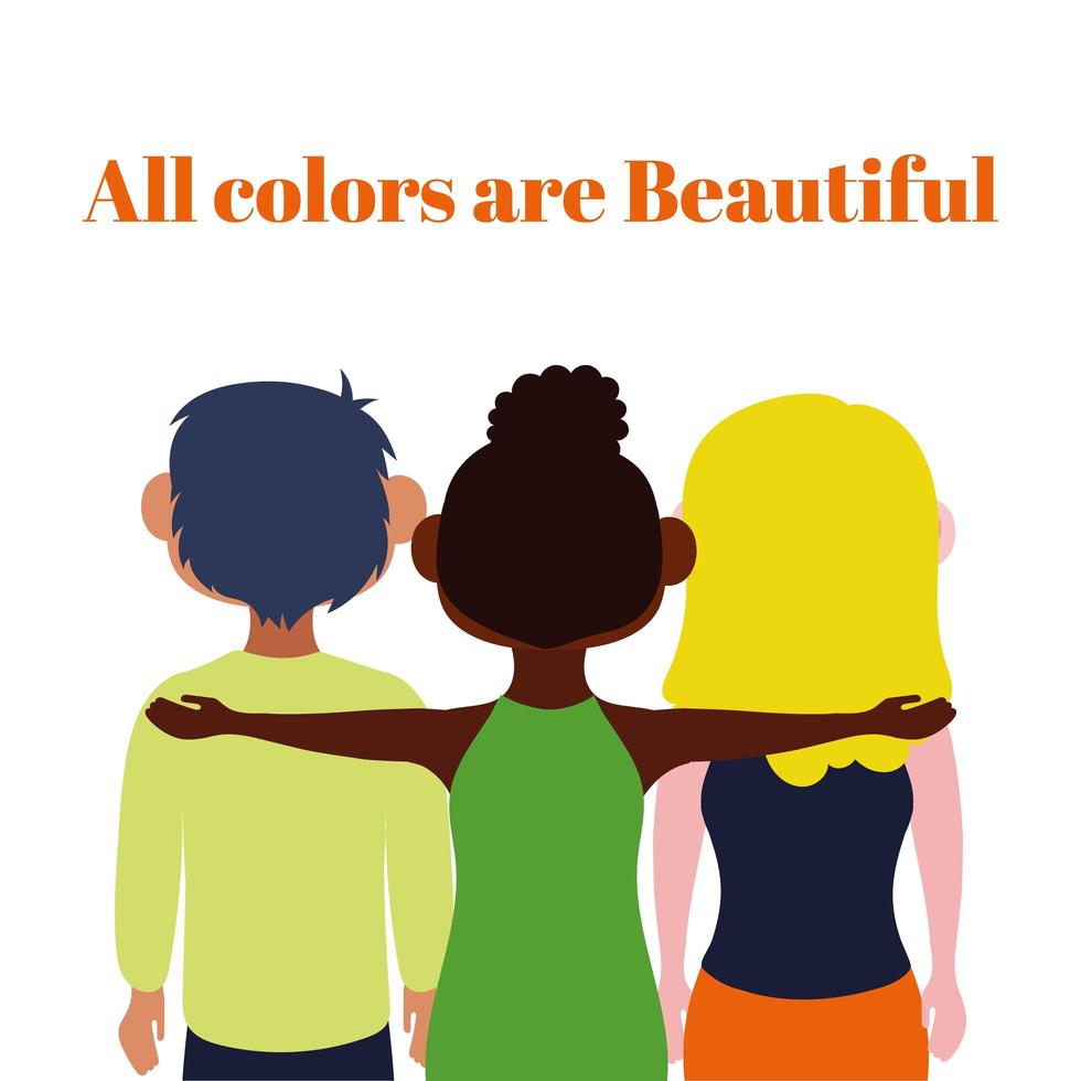 alla färger är vackra bokstäver med interracial vänner vektor