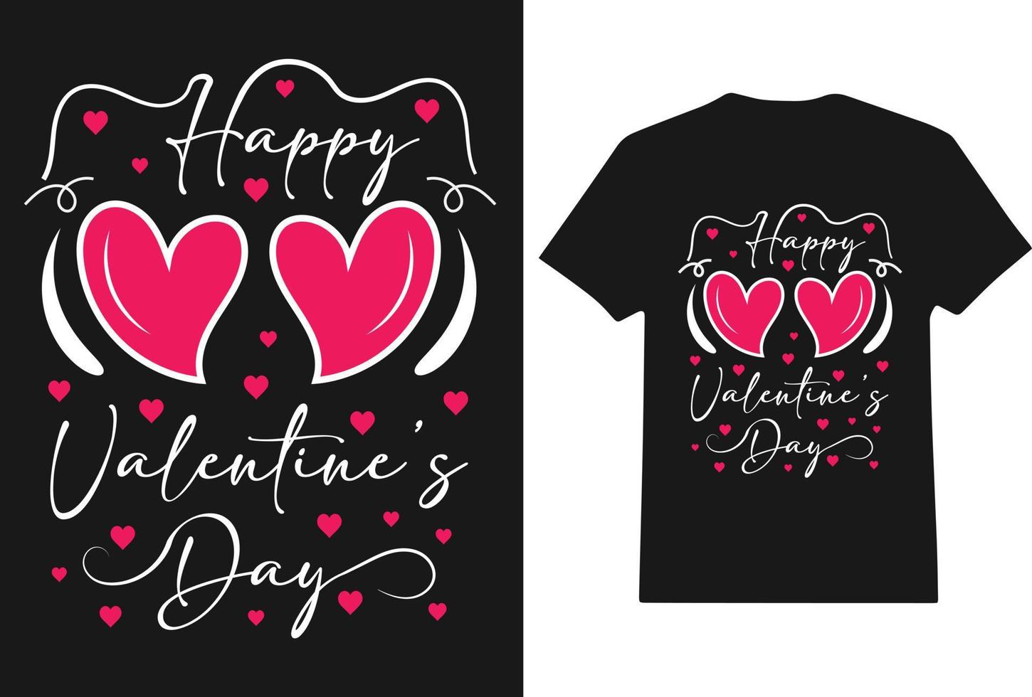 valentinstag t-shirt design vektor, t-shirt design für einen fröhlichen valentinstag, kleidungsdruck, jäten, romantischer moment, weibliche mode, jahrestag, valentinstagtext mit liebesherzvektor vektor