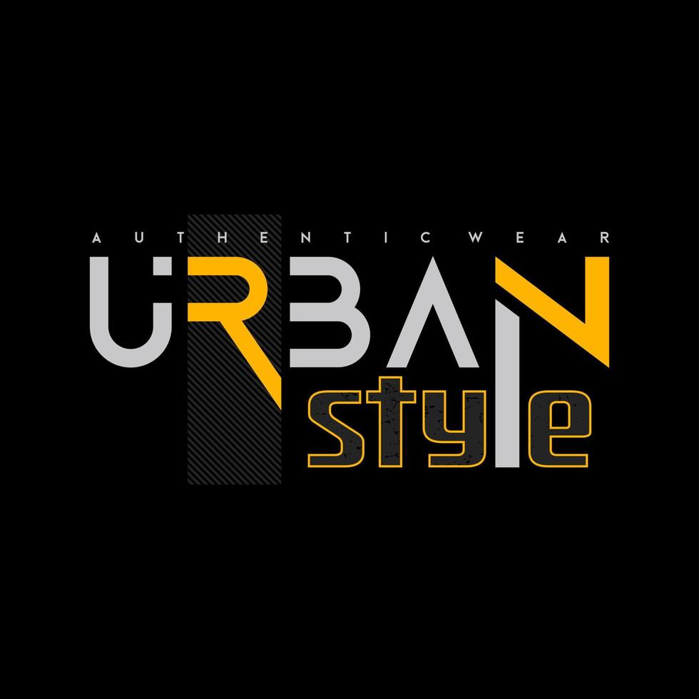 urbaner Stil, Zitat, Slogan-Typografie-Grafikdesign, für T-Shirt-Drucke, Vektorillustration vektor