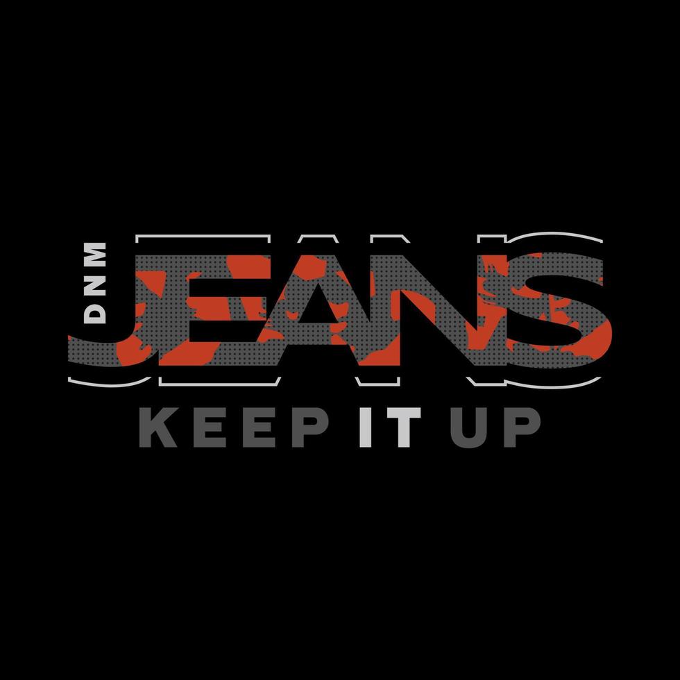 Vektor-Typografie-Jeans für ein T-Shirt. perfekt für einen einfachen Stil vektor