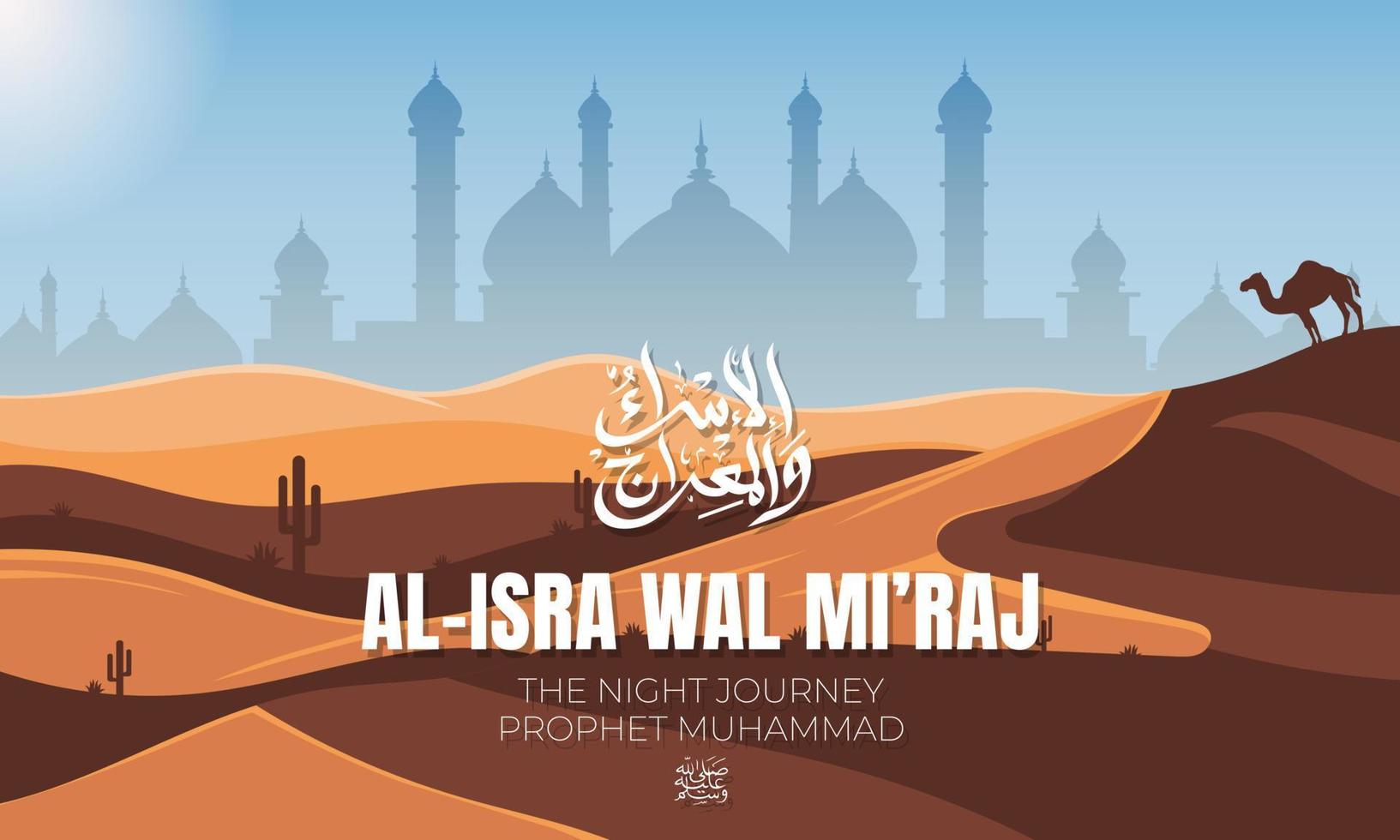 Hintergrund Wüste Gruß isra miraj Prophet Muhammad vektor