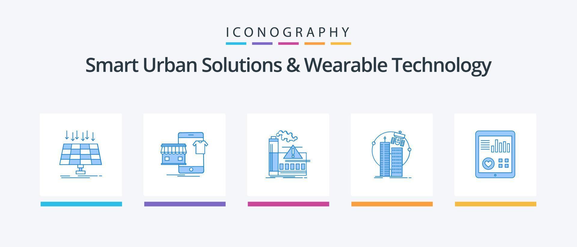 smart urban lösningar och wearable teknologi blå 5 ikon packa Inklusive teknologi. byggnad. uppkopplad. industri. luft. kreativ ikoner design vektor