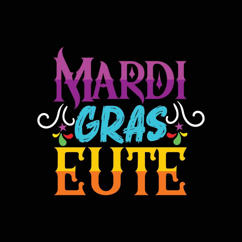 mardi gras söt vektor t-shirt design. mardi gras t-shirt design. kan vara Begagnade för skriva ut muggar, klistermärke mönster, hälsning kort, affischer, påsar, och t-tröjor