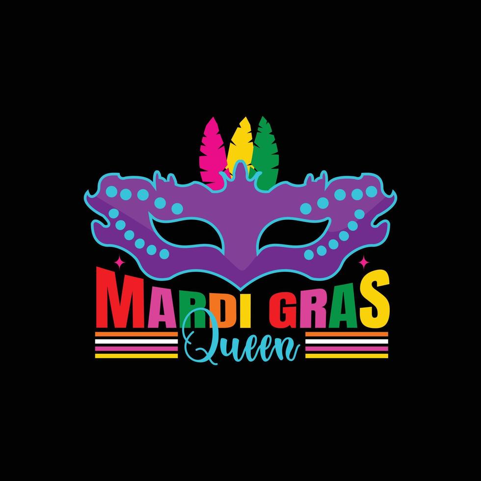 mardi gras drottning vektor t-shirt design. mardi gras t-shirt design. kan vara Begagnade för skriva ut muggar, klistermärke mönster, hälsning kort, affischer, påsar, och t-tröjor