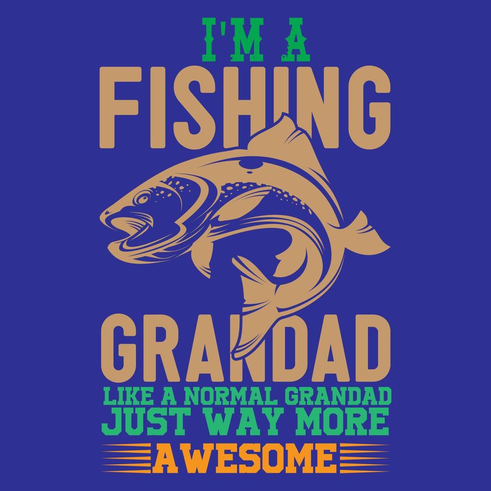 jag är en fiske grandad vektor t-shirt