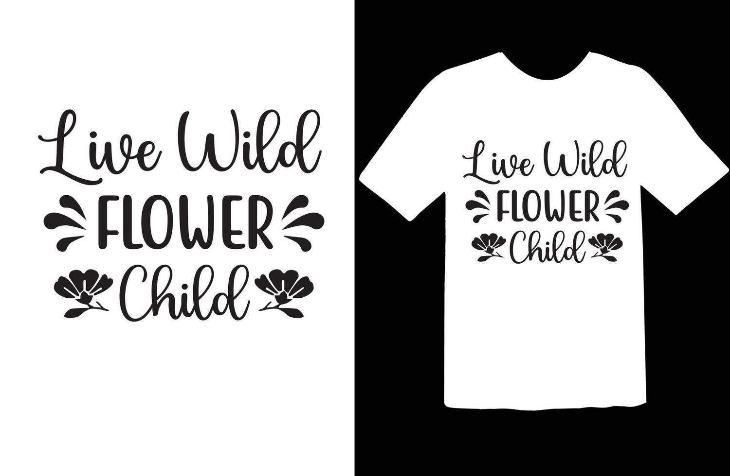 Leben wild Blume Kind svg t Hemd Design vektor