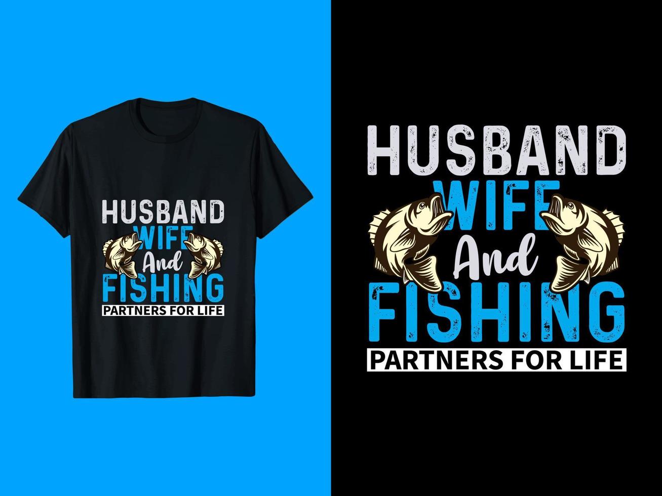 Mann Ehefrau und Angeln T-Shirt Design vektor