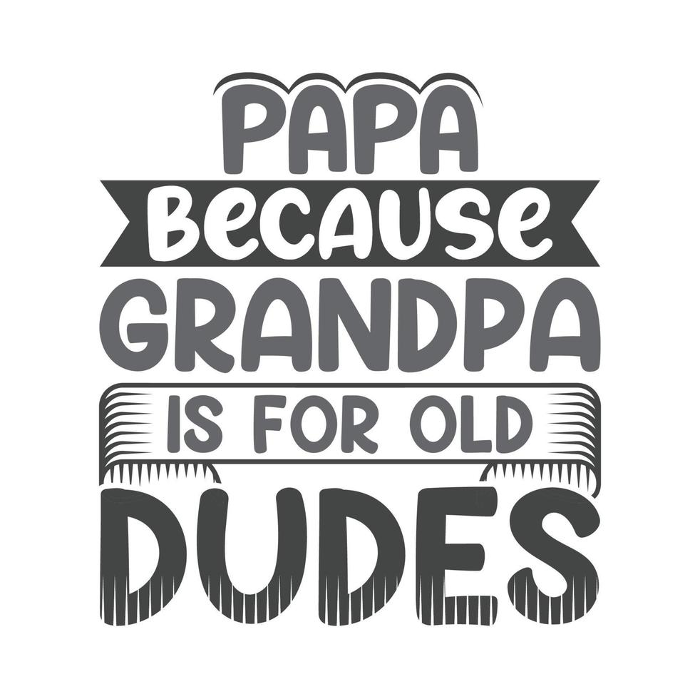 Papa Typografie T-Shirt Design kostenloser Vektor