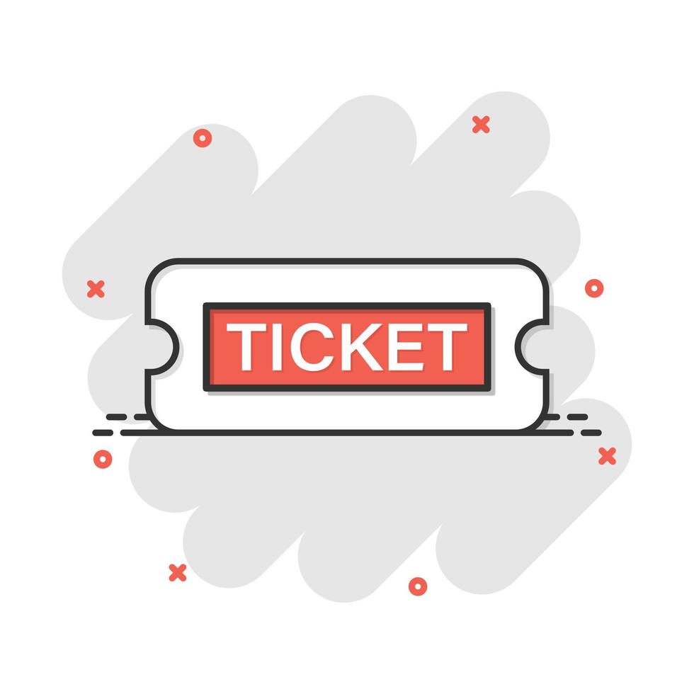 Kinoticket-Symbol im Comic-Stil. geben Sie ein Couponeingangsvektorkarikatur-Illustrationspiktogramm zu. Ticket-Business-Konzept-Splash-Effekt. vektor