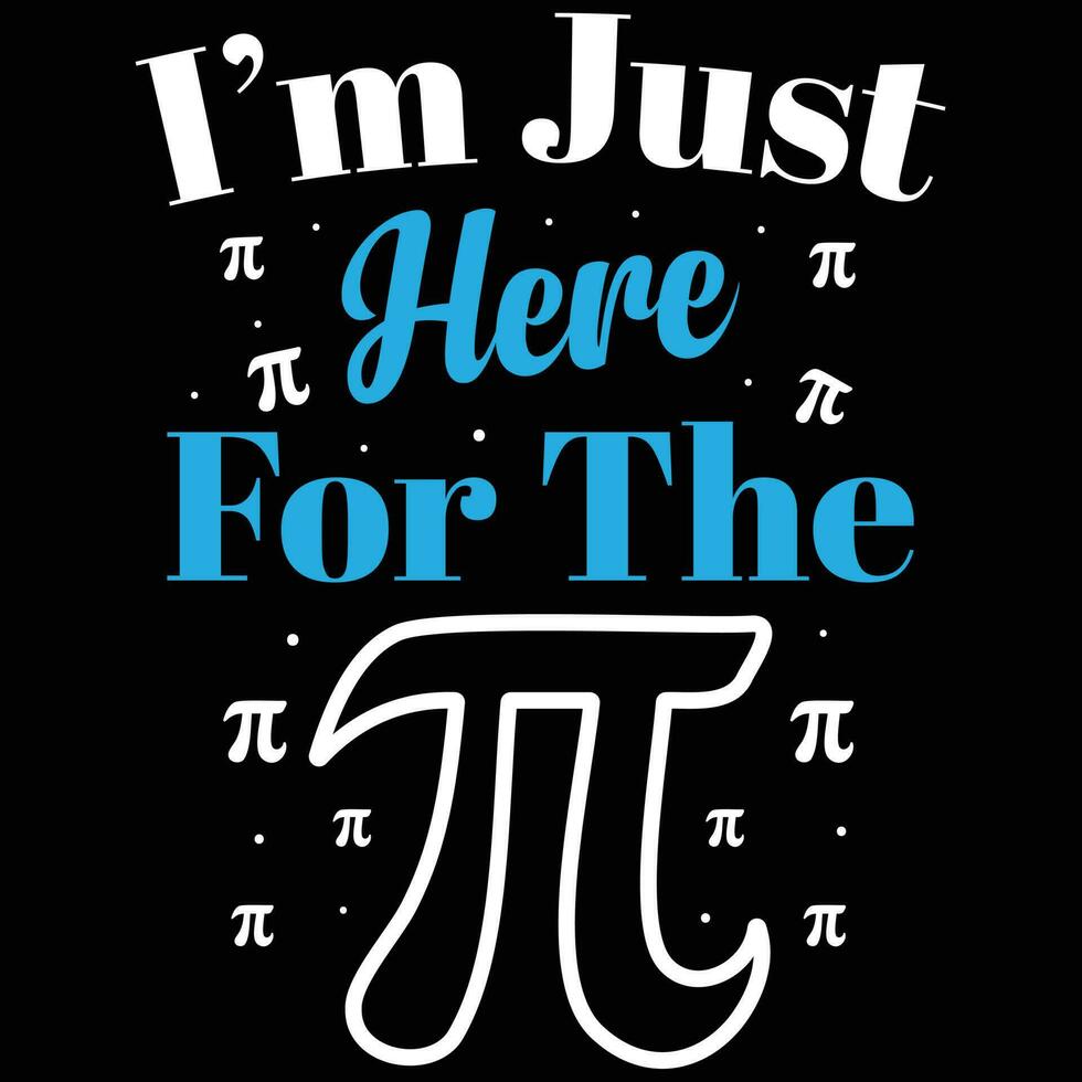 Pi Tag T-Shirt Design frei, Beste Pi Tag Shirt, Pi Tag Vektor Grafik, Pi T-Shirt Design zum Mathematik Lehrer