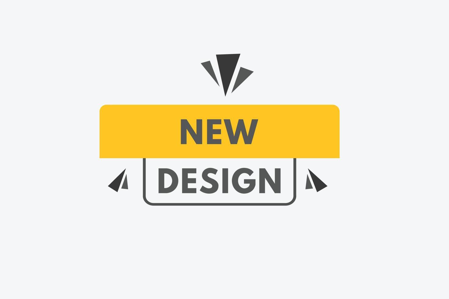 Neu Design Text Taste. Neu Design Zeichen Symbol Etikette Aufkleber Netz Tasten vektor