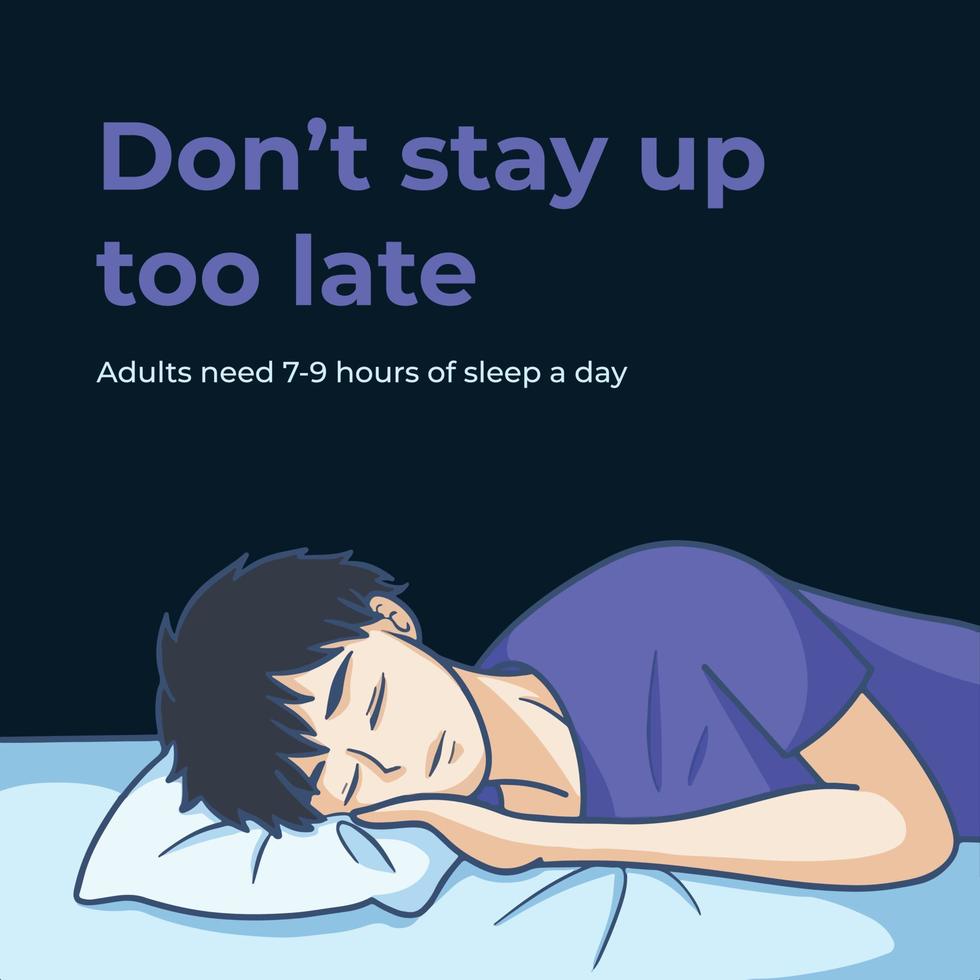 inte stanna kvar upp för sent, sömn är Viktig vektor illustration med man sovande teckning isolerat på fyrkant mall