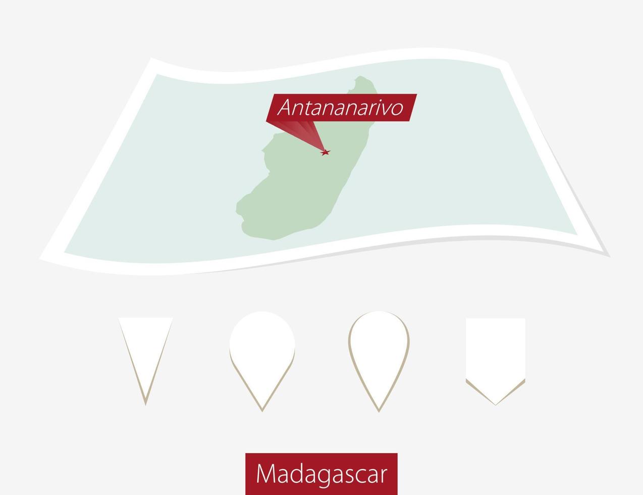 gebogen Papier Karte von Madagaskar mit Hauptstadt Antananarivo auf grau Hintergrund. vier anders Karte Stift Satz. vektor