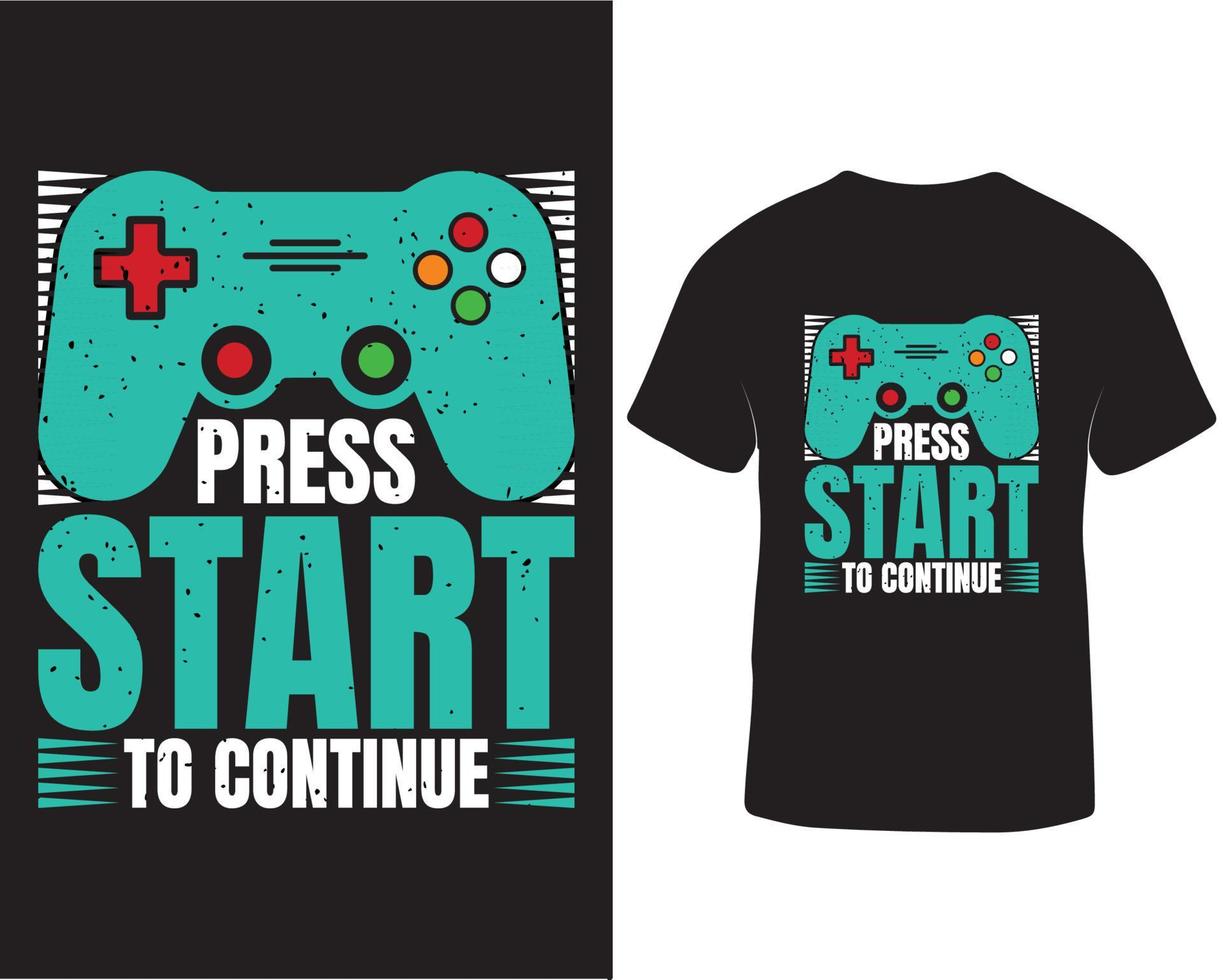 Tryck Start till Fortsätta gaming t-shirt design proffs ladda ner vektor