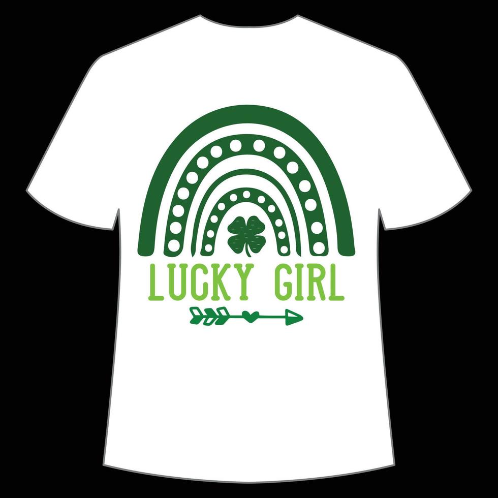 Glücklich Mädchen st. Patrick's Tag Hemd drucken Vorlage, Glücklich Reize, irisch, jedermann hat ein wenig Glück Typografie Design vektor