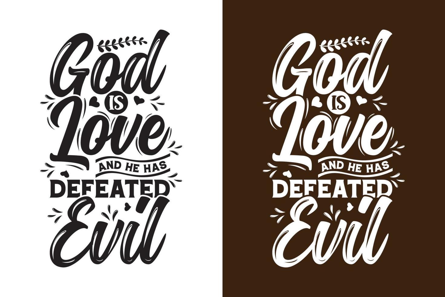 Gud är kärlek och han har besegrade ondska vektor