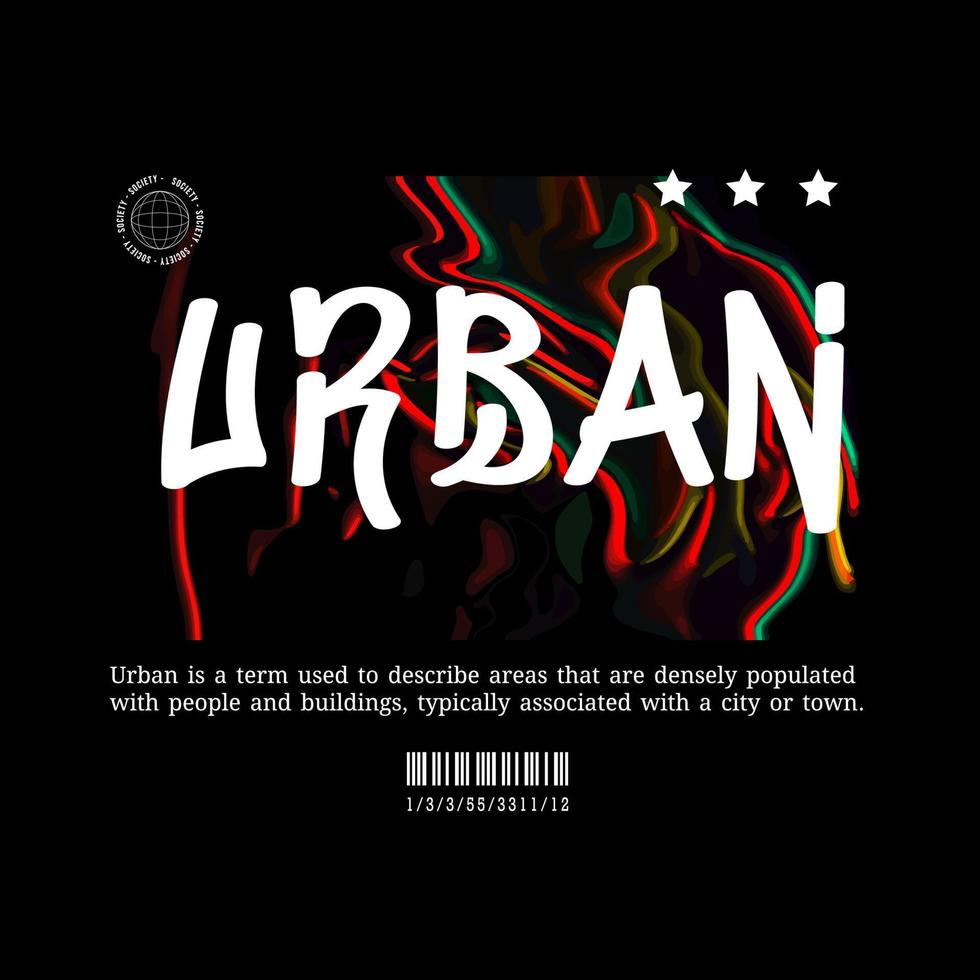 urban stil design, graffiti konst, streetwear eller slogan typografi. för skärm utskrift mönster för t-shirts, jackor och tröjor. vektor