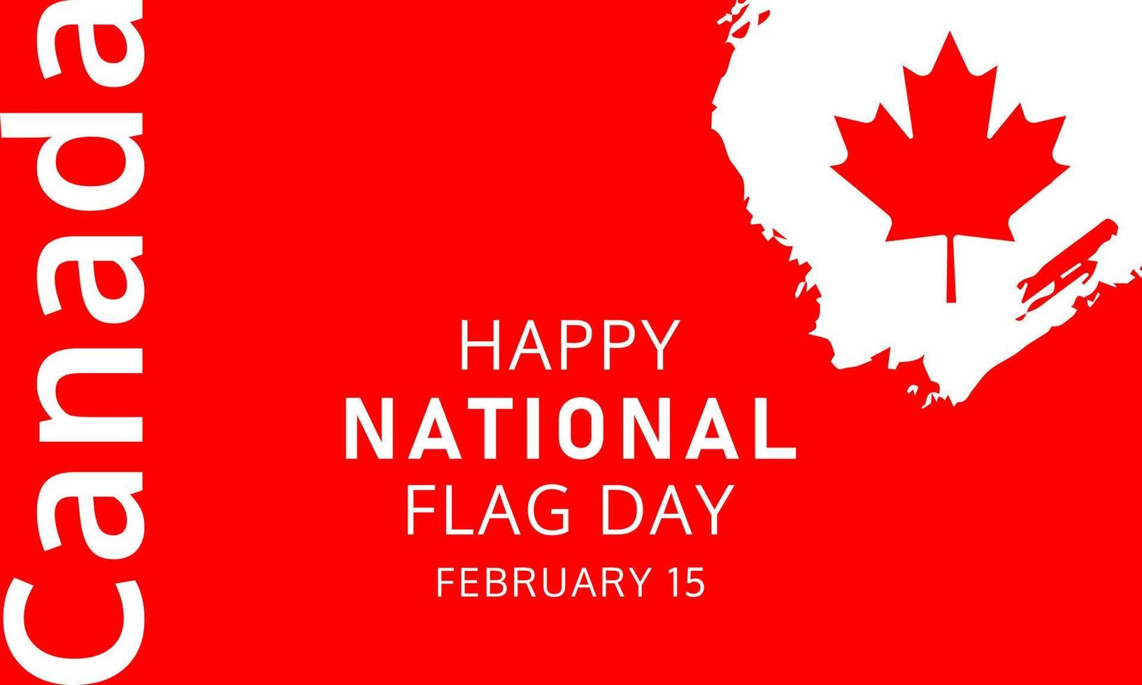 Kanada glücklich Flagge Tag, Februar 15 feiern Hintergrund mit Ahorn Blatt. vektor