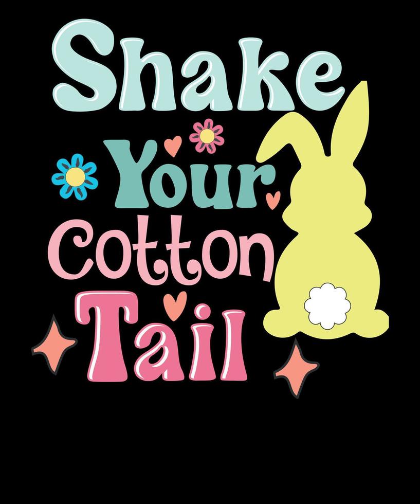 Shake Ihre Baumwolle Schwanz Ostern Hase Kinder Ostern T-Shirt Design vektor