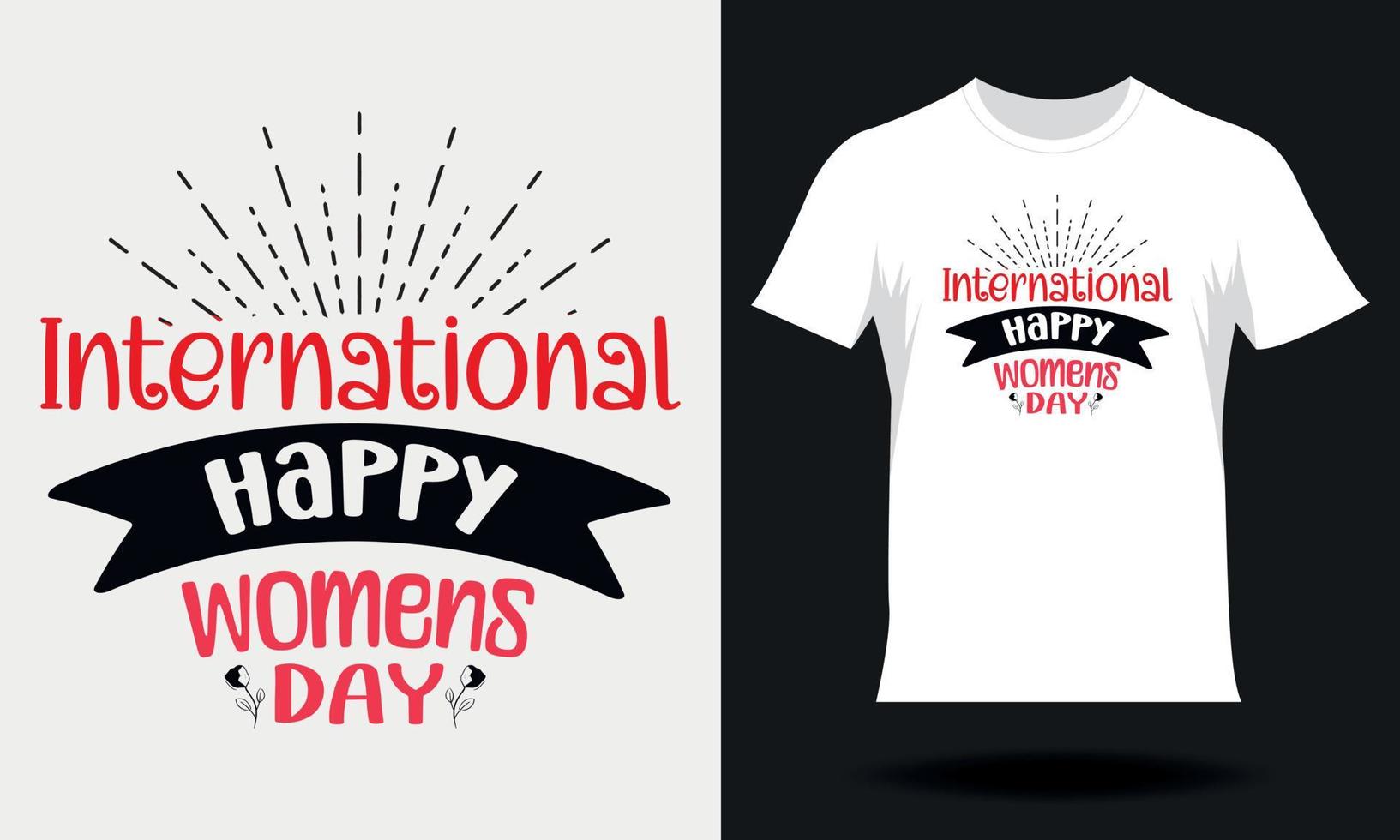 Lycklig kvinnors dag-kvinnors dag t-shirt design. hand dragen text kvinnor dag svg tshirt design vektor