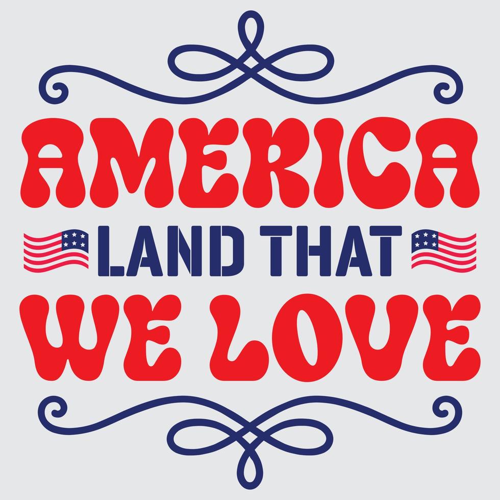 Amerika Land Das wir Liebe vektor