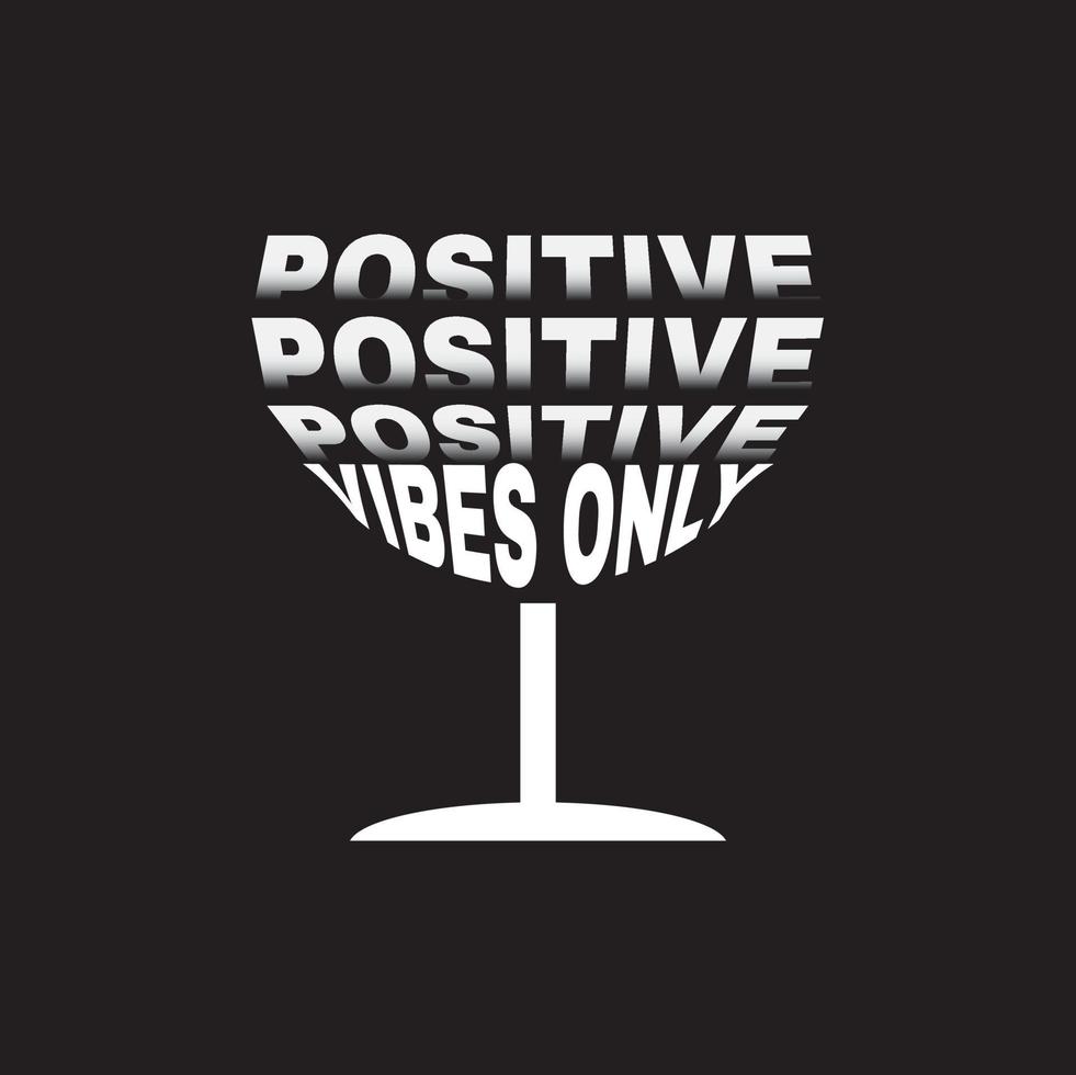 positiv Stimmung Typografie t Hemd Design Vektor