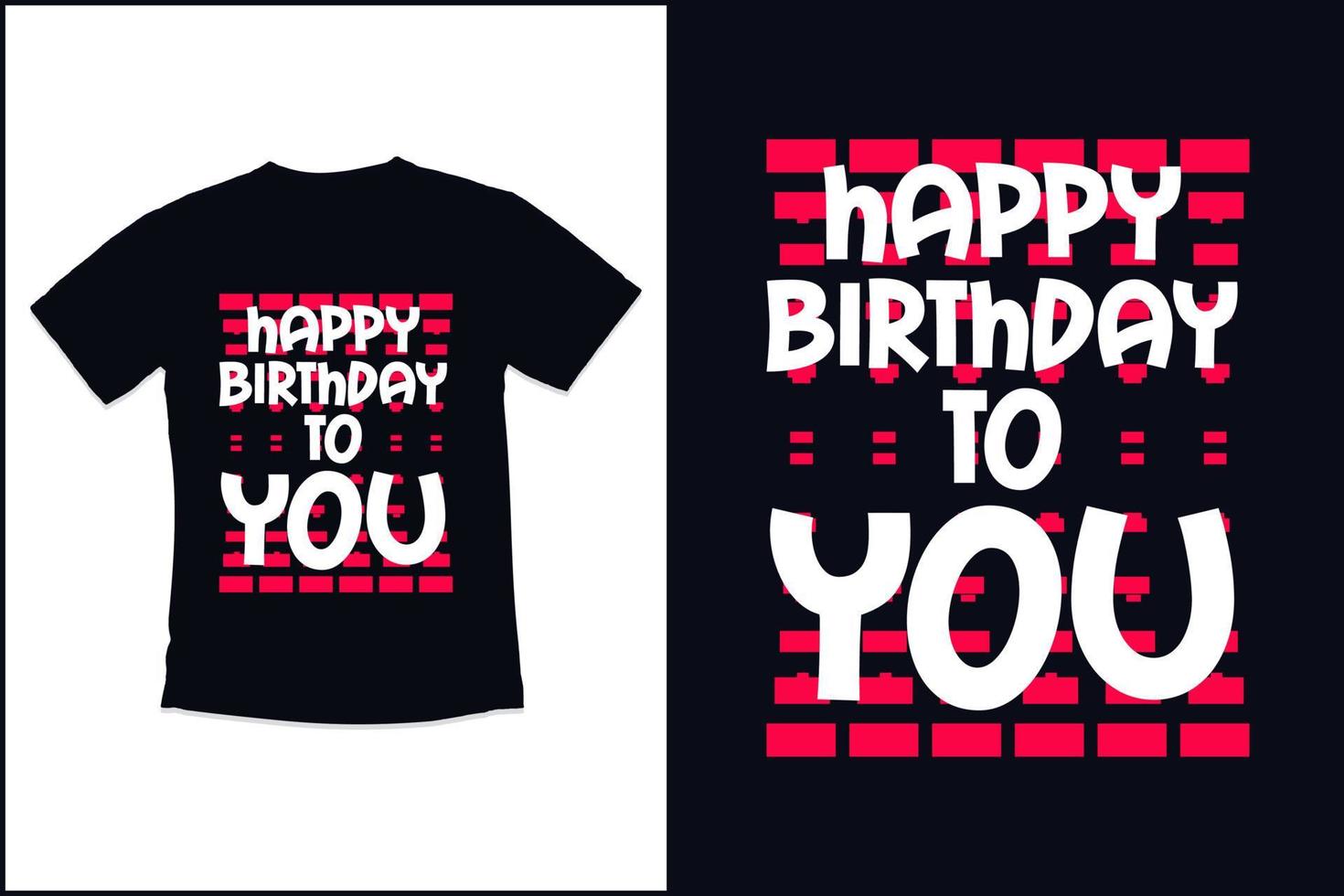 Geburtstag t Hemd Design mit modern Zitate Typografie t Hemd Design vektor