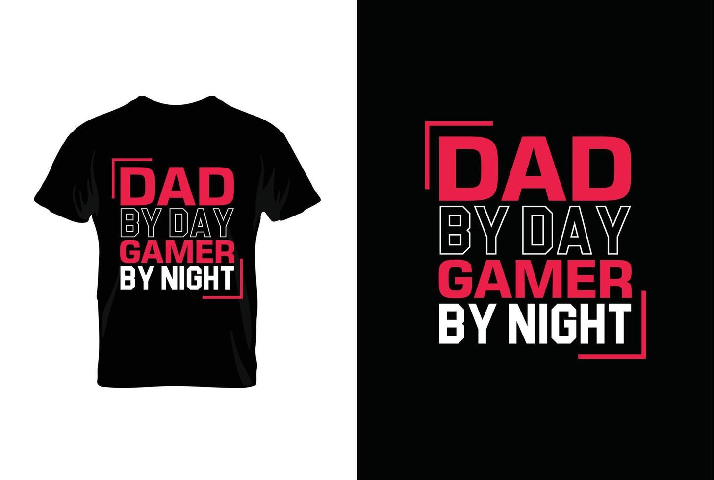 pappa förbi dag gamer förbi natt. typografi vektor fars Citat t-shirt design