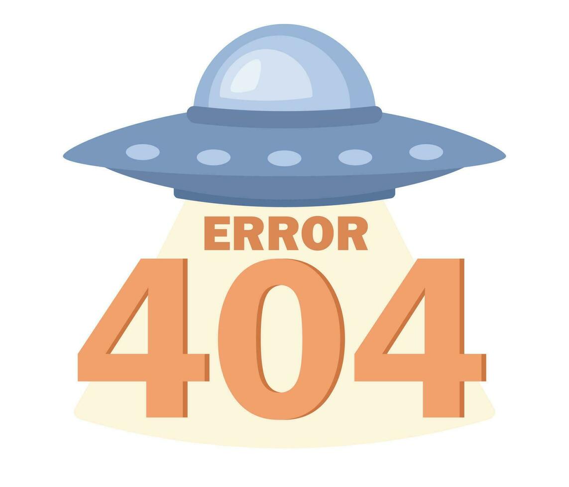 404 Error Symbol mit Außerirdischer Raumschiff. Seite hat verloren und Botschaft nicht gefunden. UFO. Vektor eben Illustration