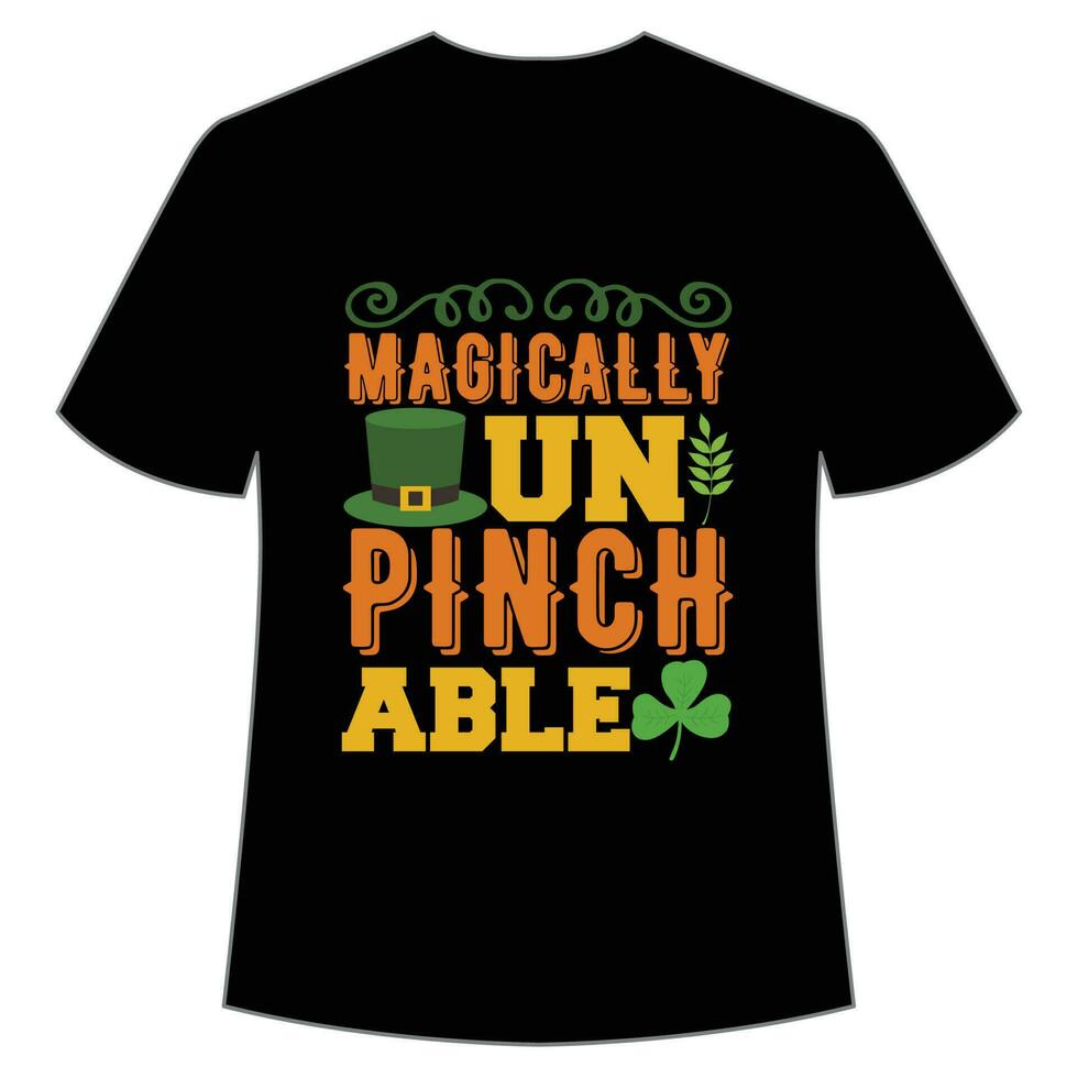 magisch un Prise fähig st Patrick's Tag Hemd drucken Vorlage, Glücklich Reize, irisch, jedermann hat ein wenig Glück Typografie Design vektor