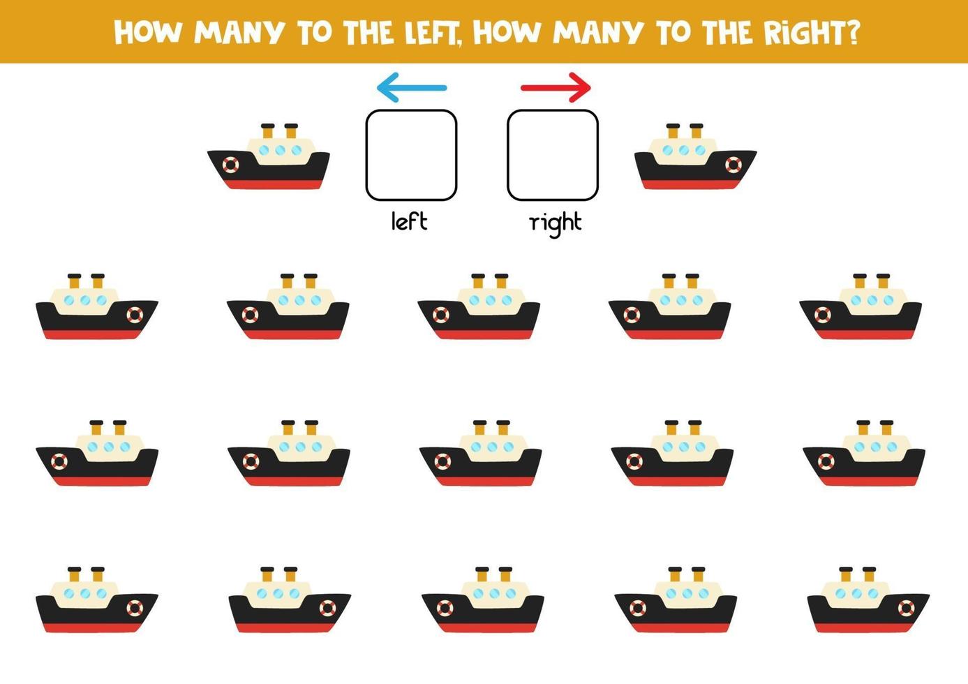 vänster eller höger med fartyget. logiskt kalkylblad för förskolebarn. vektor